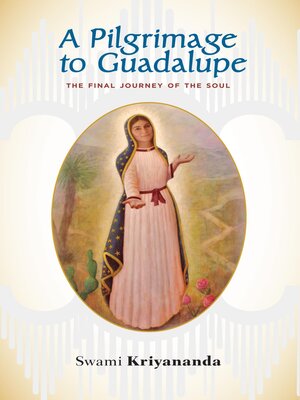 cover image of A Pilgrimage to Guadalupe